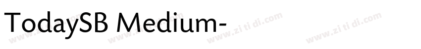 TodaySB Medium字体转换
